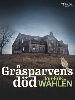 cover image of Gråsparvens död
